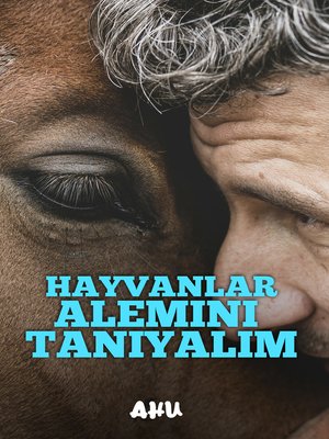 cover image of Hayvanlar Alemini Tanıyalım